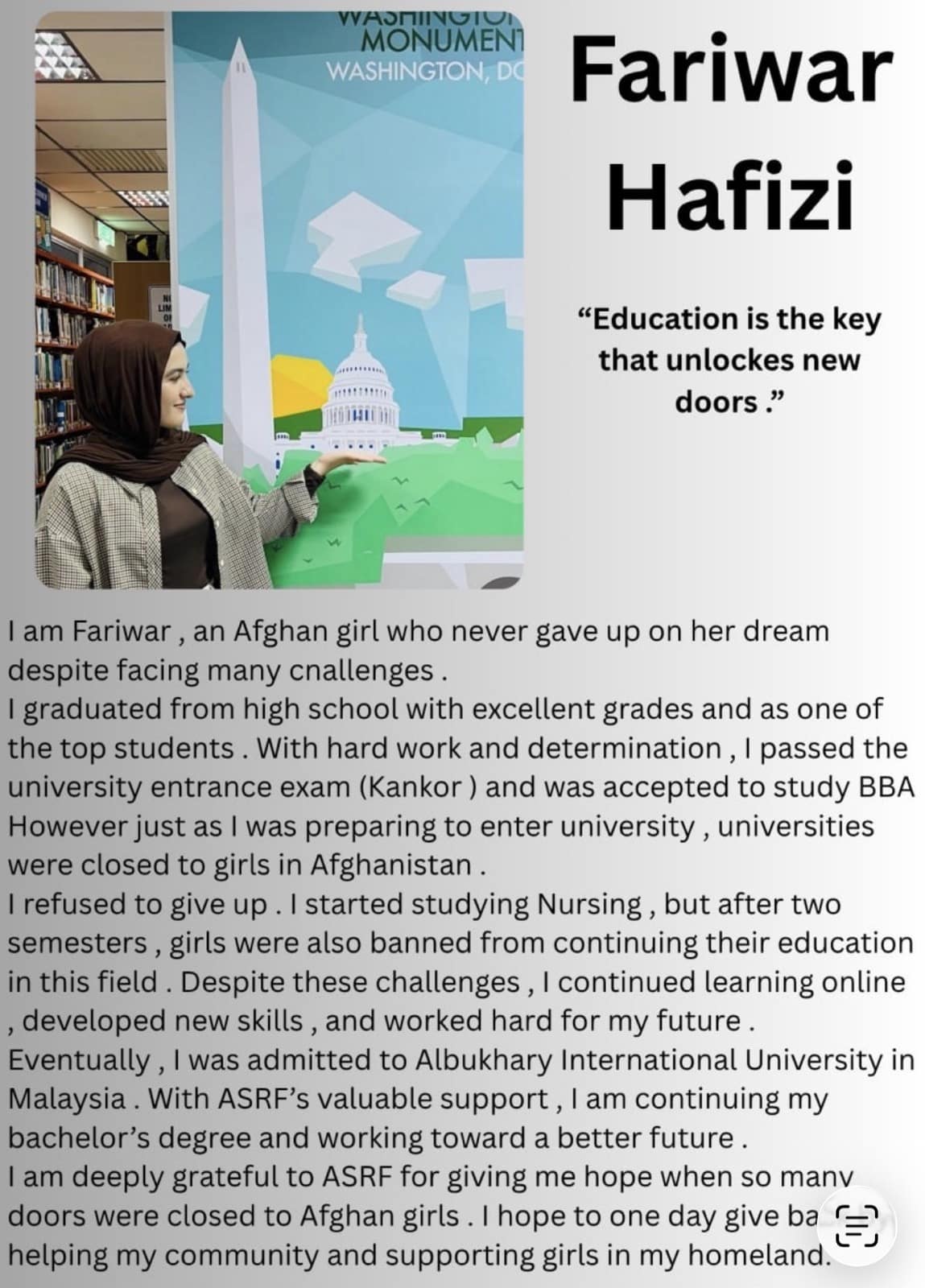 Poster featuring Fariwar Hafizi and the quote “Education is the key that unlocks new doors”, with her written account of being banned from university in Afghanistan and later admitted to Albukhary International University